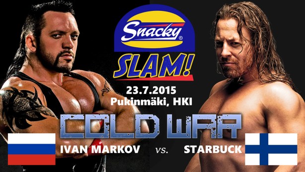 KYLMÄSOTA Snacky Slam 2015