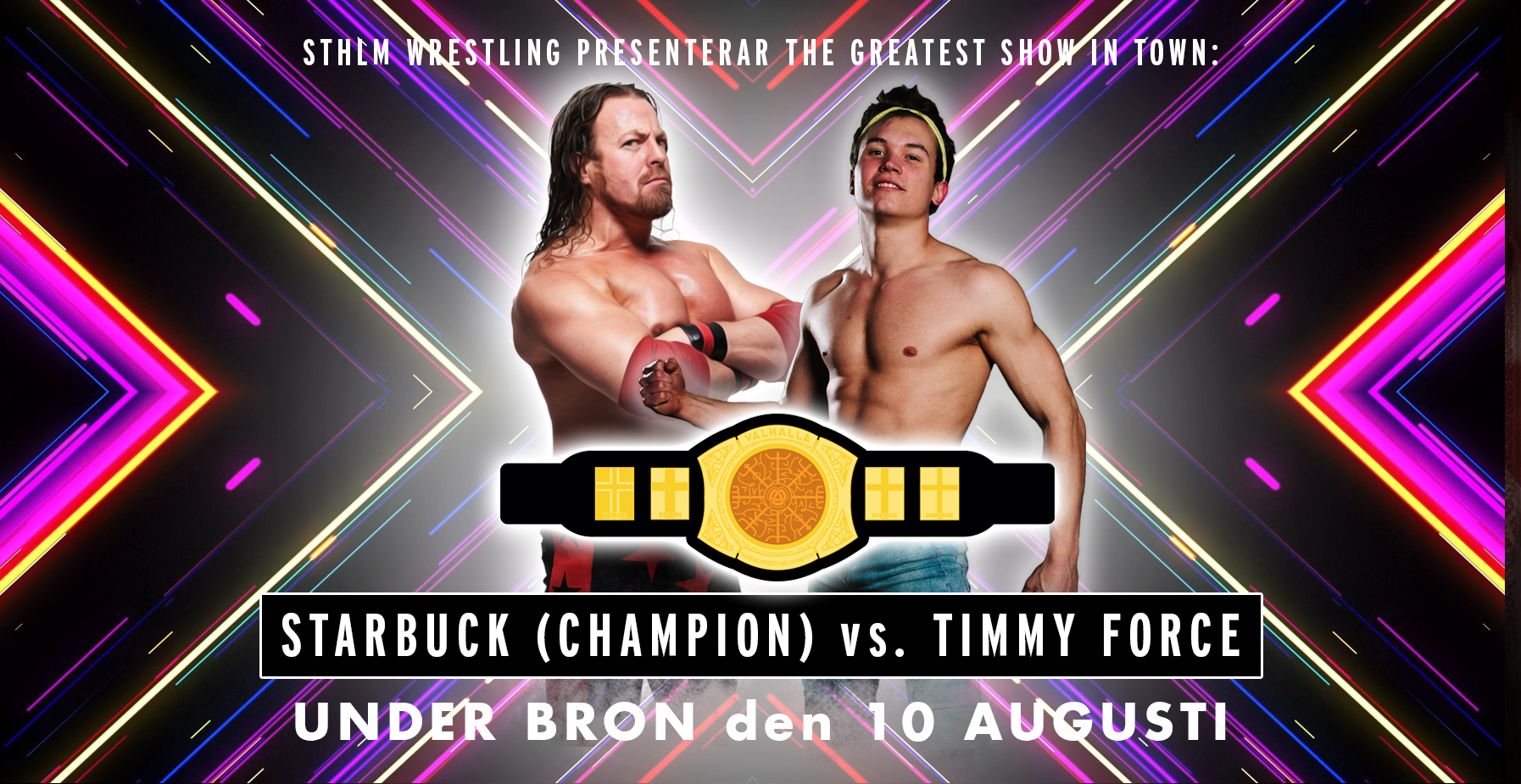 StarBuck vs Timmy Force Valhalla Nordic title match Iron Man